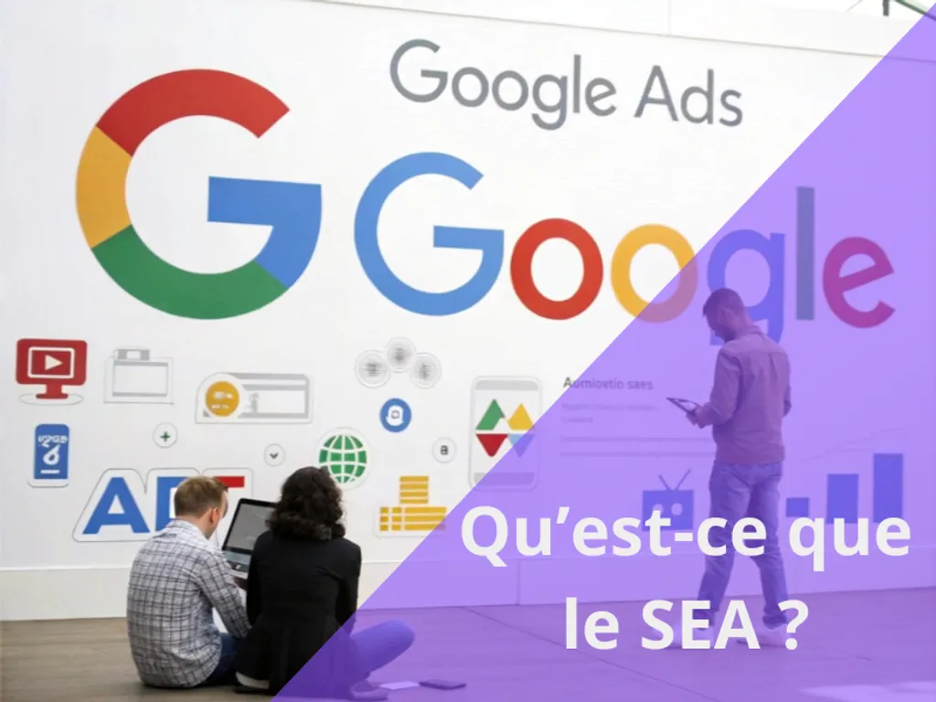 Photo article de Blog : Qu'est-ce que le SEA et comment bien l'utiliser ? | Sourcing & Digitale Solutions